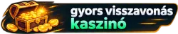 Gyors visszavonás kaszinó